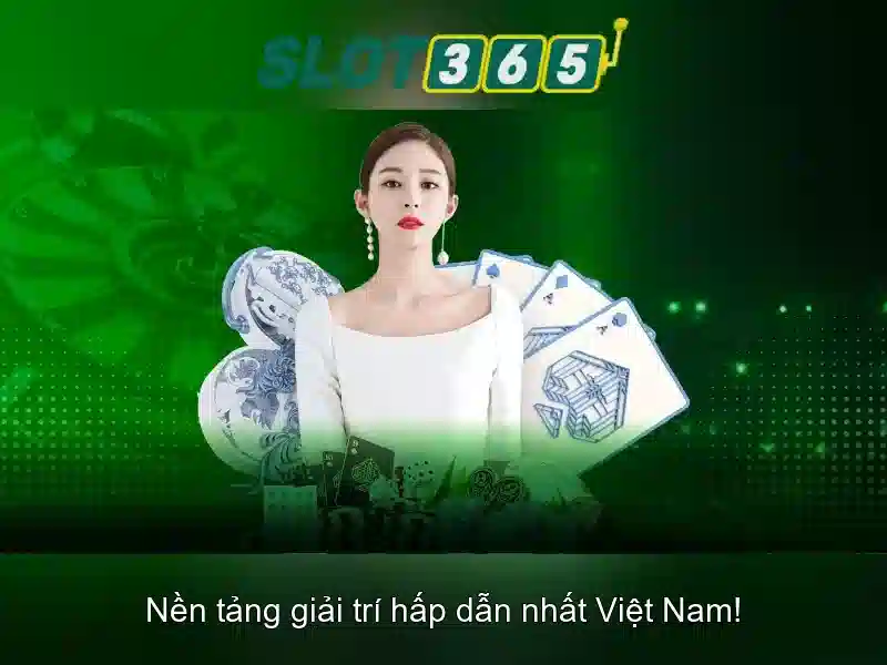 Đánh giá và mẹo chơi Slot365