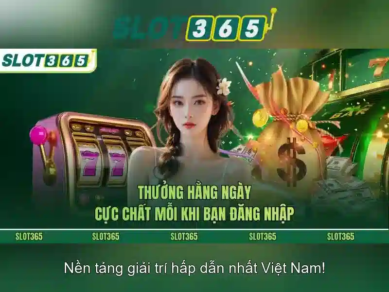 slot365 có lừa đảo không - Đánh giá chi tiết và trải nghiệm