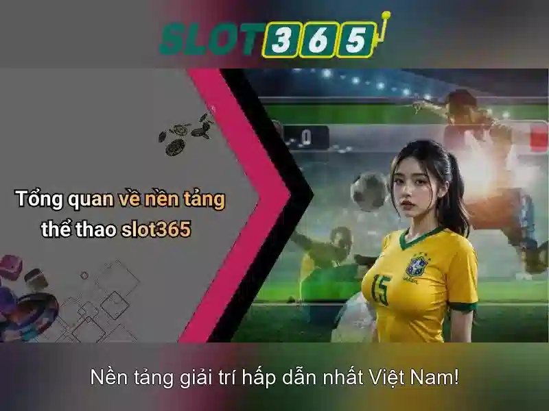 Slot365: Trải nghiệm chơi slot trực tuyến tối ưu
