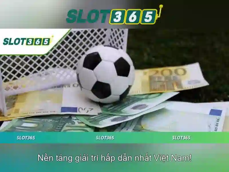 Ưu điểm của Slot365