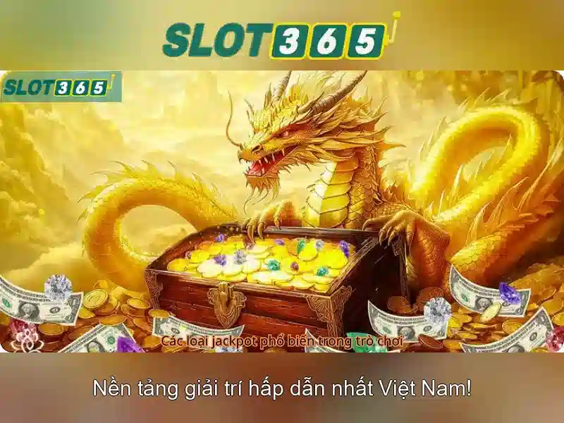 Slot365 – Trải nghiệm chơi máy xè bạc trực tuyến đỉnh cao