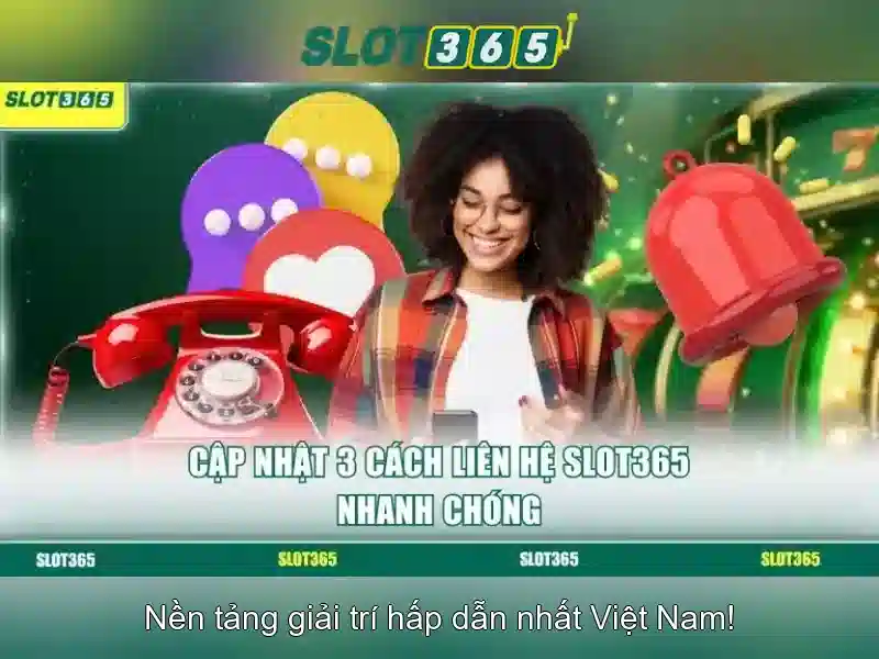Slot365: trải nghiệm casino trực tuyến an toàn và tiện ích