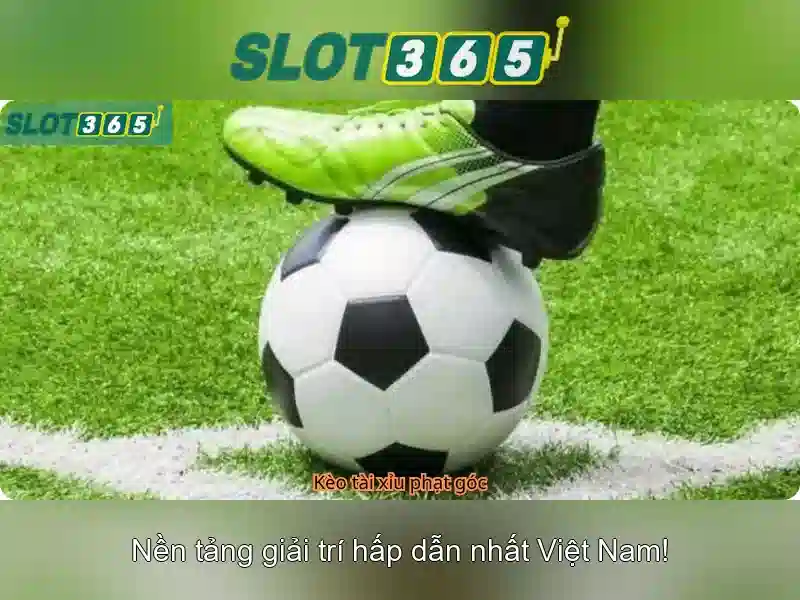 Slot365: Trải nghiệm máy đánh bạc trực tuyến tại Việt Nam