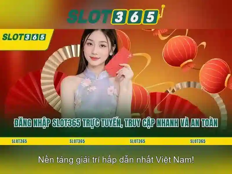 Slot365 - Cổng trò chơi máy xèng trực tuyến