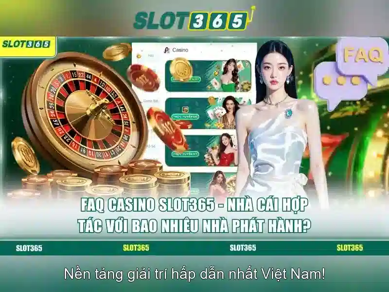Slot365: Trải nghiệm casino trực tuyến và máy đánh bạc