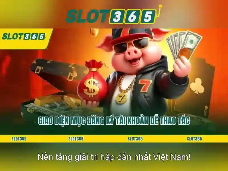 slot365 slot – Trải nghiệm đỉnh cao và định vị thương hiệu