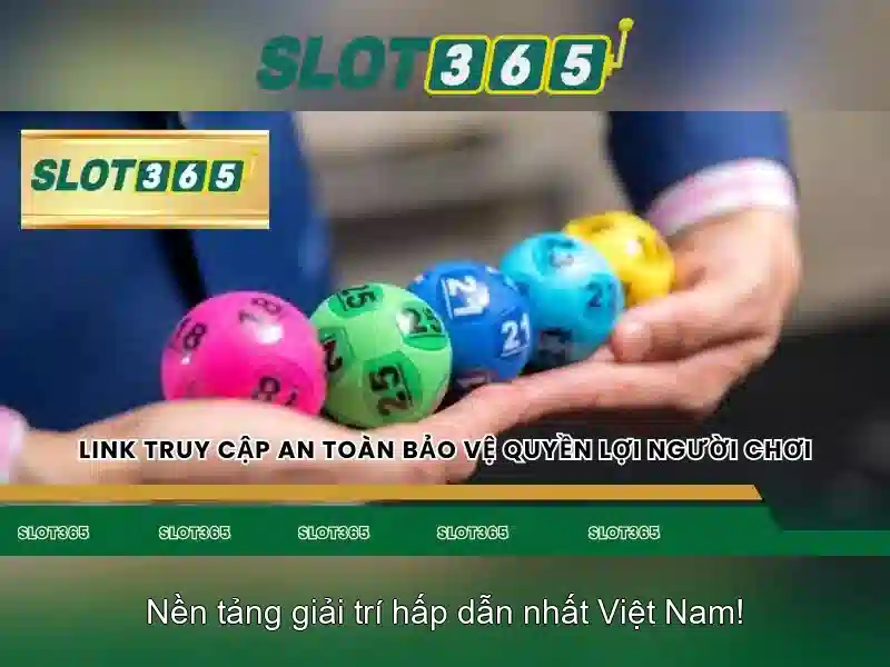 Slot365: Trải nghiệm slot trực tuyến an toàn và thú vị