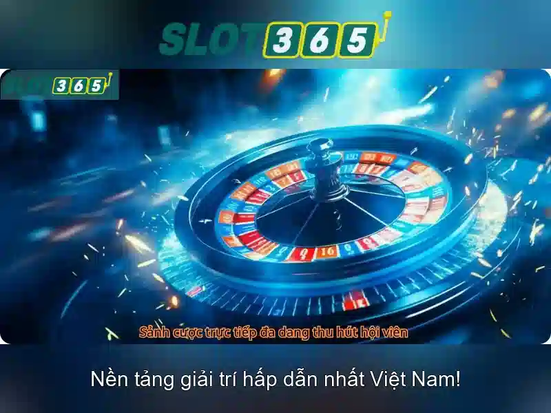 Slot365 – Nền tảng máy xèng trực tuyến an toàn và giải trí