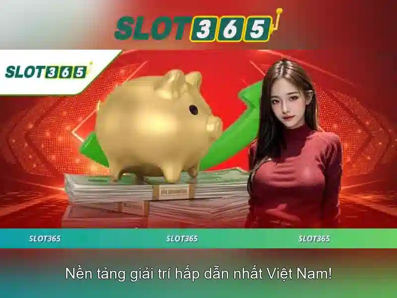 Slot365: Trải nghiệm casino trực tuyến đỉnh cao